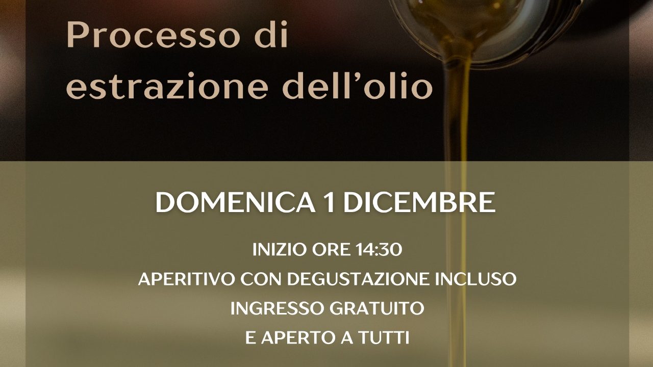 Locandina evento "Processo di estrazione dell'olio"